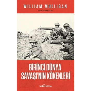 Birinci Dünya Savaşının Kökenleri