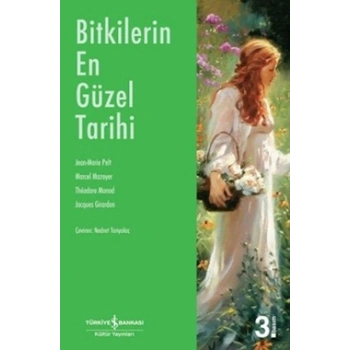 Bitkilerin En Güzel Tarihi