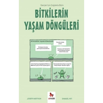 Bitkilerin Yaşam Döngüleri - Gençler İçin Çizgilerle Bilim