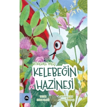 Bitkilerle İyileş Kelebeğin Hazinesi
