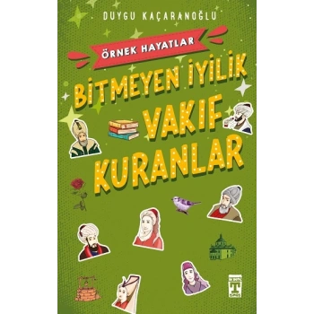 Bitmeyen İyilik - Vakıf Kuranlar