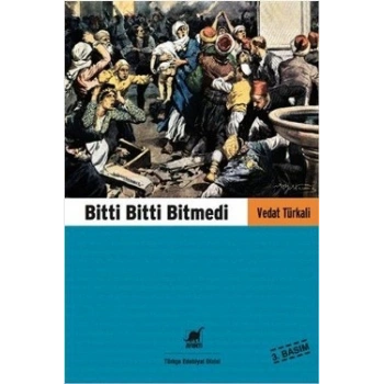 Bitti Bitti Bitmedi