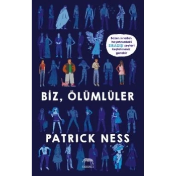 Biz, Ölümlüler