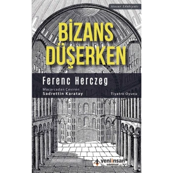 Bizans Düşerken