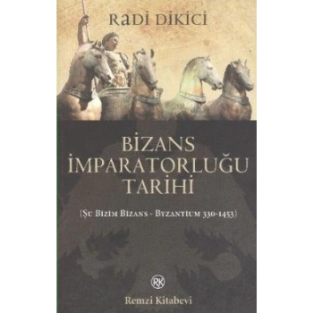 Bizans İmparatorluğu Tarihi