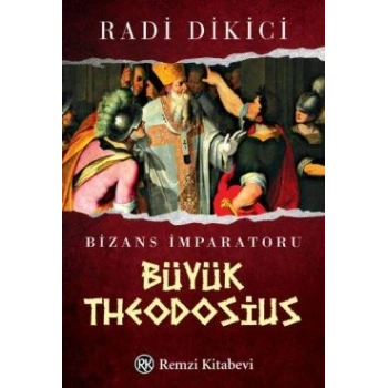 Bizans İmparatoru Büyük Theodosius