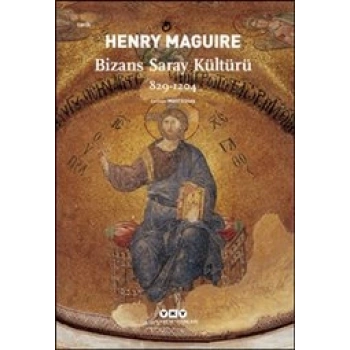 Bizans Saray Kültürü 829-1204