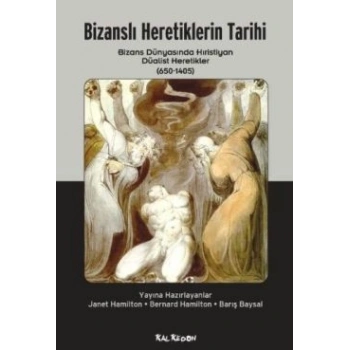 Bizanslı Heretiklerin Tarihi