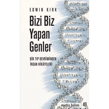 Bizi Biz Yapan Genler