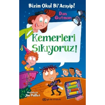 Bizim Okul Bi Acayip 15-Kemerleri Sıkıyoruz! (Ciltli)