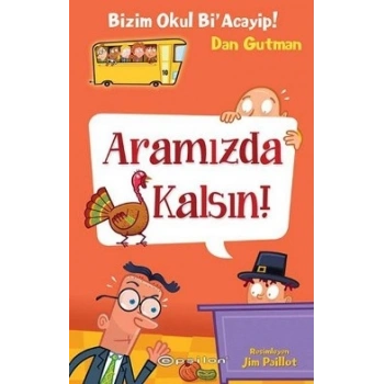 Bizim Okul Bi Acayip - Aramızda Kalsın