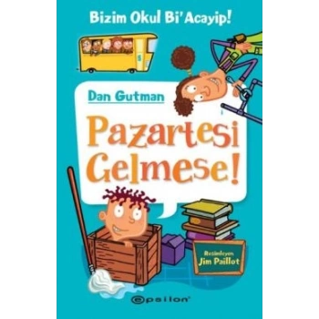Bizim Okul Biacayip - Pazartesi Gelmese