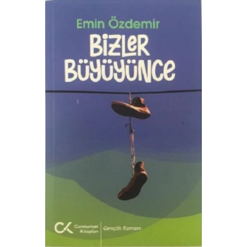 Bizler Büyüyünce