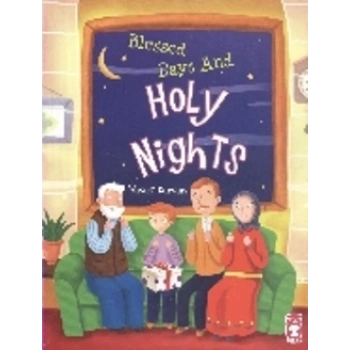 Blessed Days And Holy Nights