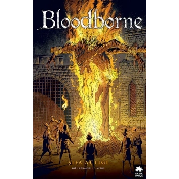 Bloodborne -2: Şifa Açlığı
