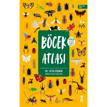 Böcek Atlası (Ciltli-Harita ve Çıkartma Hediyeli)
