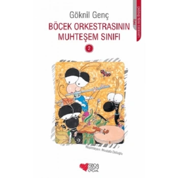 Böcek Orkestrasının Muhteşem Sınıfı - 2