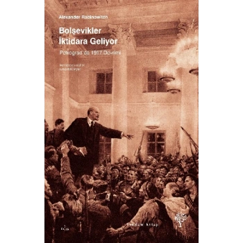 Bolşevikler İktidara Geliyor
