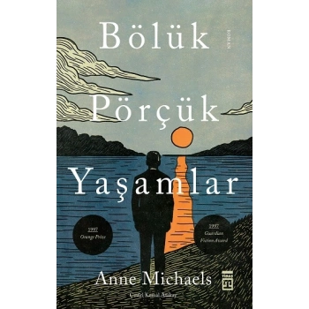 Bölük Pörçük Yaşamlar