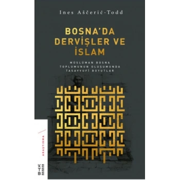 Bosnada Dervişler ve İslam