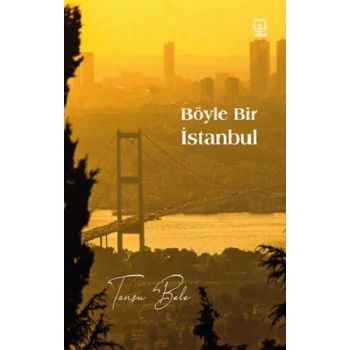 Böyle Bir İstanbul