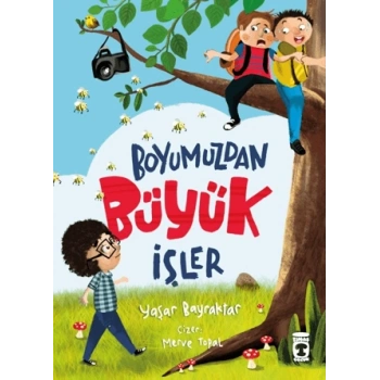 Boyumuzdan Büyük İşler