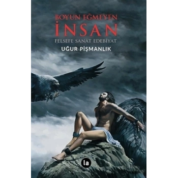 Boyun Eğmeyen İnsan