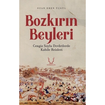 Bozkırın Beyleri