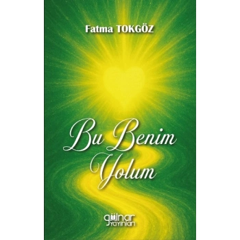 Bu Benim Yolum
