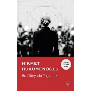Bu Dünyada Yaşamak
