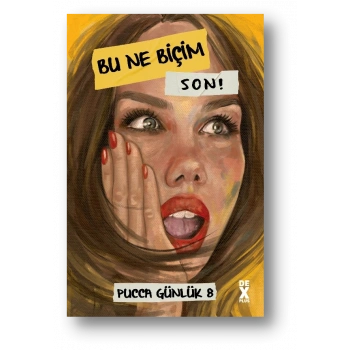 Bu Ne Biçim Son