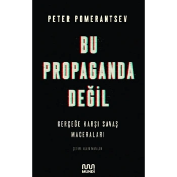 Bu Propaganda Değil