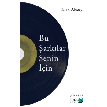 Bu Şarkılar Senin İçin