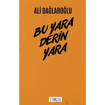 Bu Yara Derin Yara