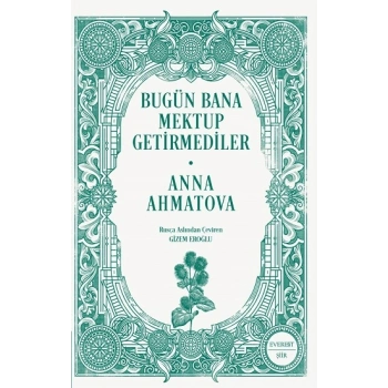 Bugün Bana Mektup Getirmediler