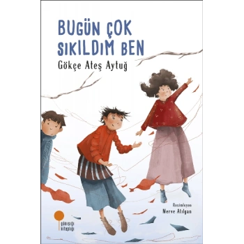 Bugün Çok Sıkıldım Ben