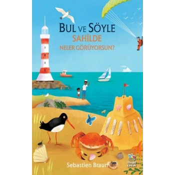 Bul ve Söyle/Sahilde Neler Görüyorsun?