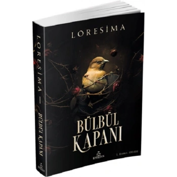 Bülbül Kapanı 1