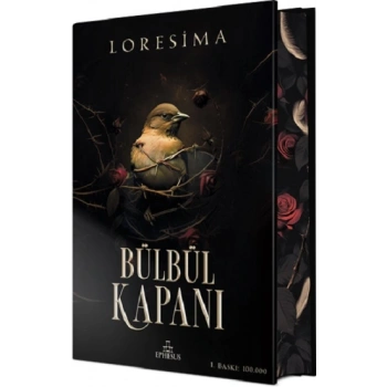 Bülbül Kapanı 1 (Ciltli Özel Baskı)