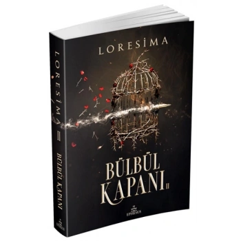 Bülbül Kapanı 2