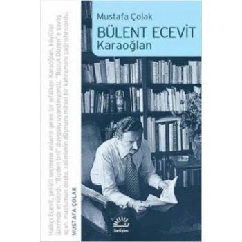 Bülent Ecevit: Karaoğlan