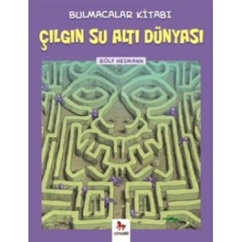 Bulmacalar Kitabı - Çılgın Su Altı Dünyası