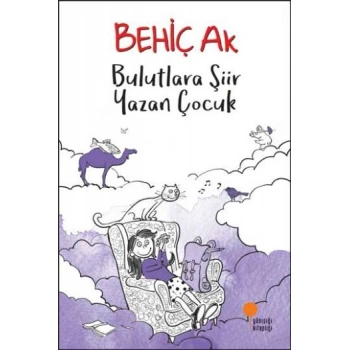 Bulutlara Şiir Yazan Çocuk