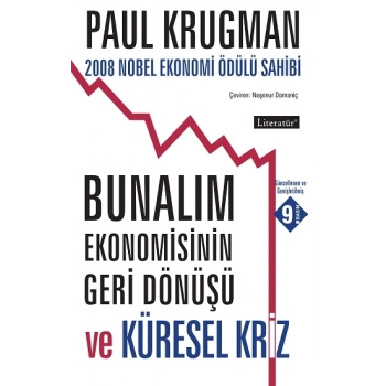 Bunalım Ekonomisinin Geri Dönüşü ve Küresel Kriz 7. Basım