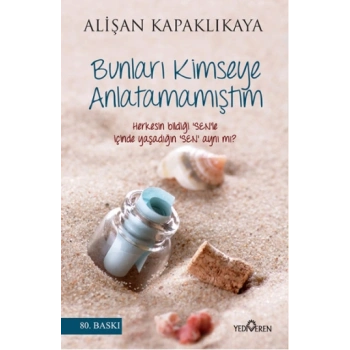Bunları Kimseye Anlatmamıştım