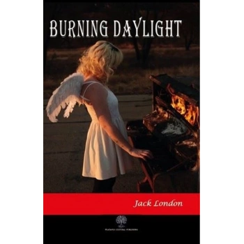 Burning Daylight