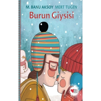 Burun Giysisi