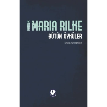 Bütün Öyküler - Rilke (Ciltli)