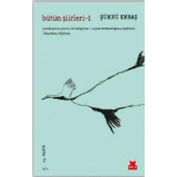 Bütün Şiirleri -1