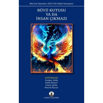 Büyü Kutusu ya da İnsan Çıkmazı